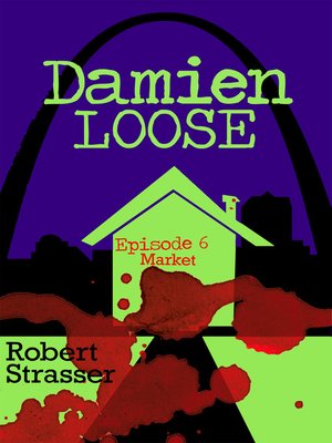 cover image of Damien Loose, Episode 6